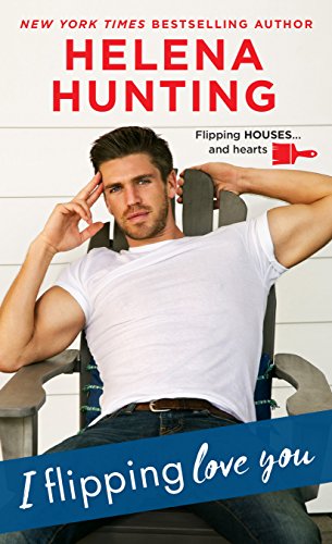cover image I Flipping Love You