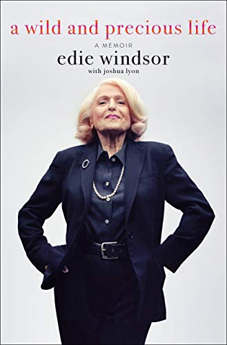 cover image A Wild and Precious Life: A Memoir