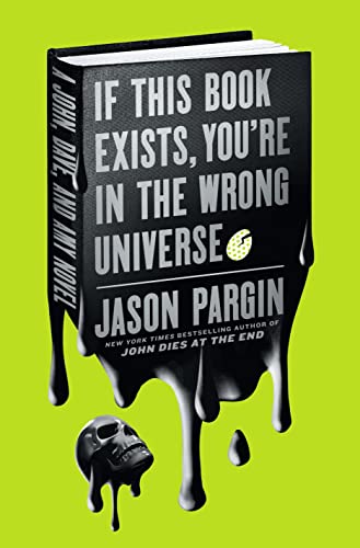 cover image If This Book Exists, You’re in the Wrong Universe