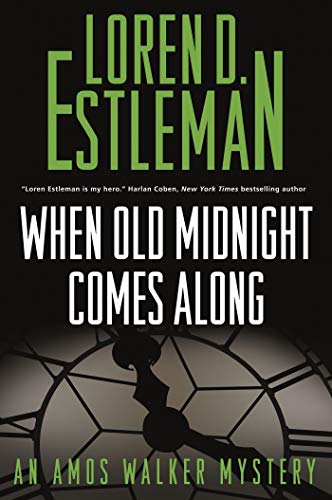cover image When Old Midnight Comes Along: An Amos Walker Mystery