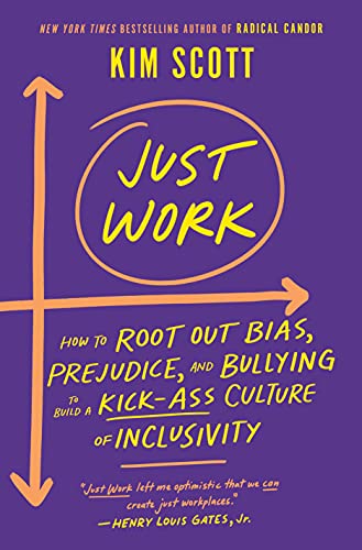 cover image Just Work: Get Sh*t Done, Fast & Fair