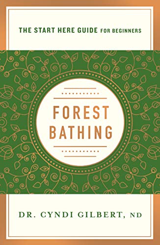 cover image Forest Bathing: Discovering Health and Happiness Through the Japanese Practice of Shinrin Yoku 