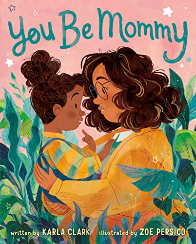 cover image You Be Mommy