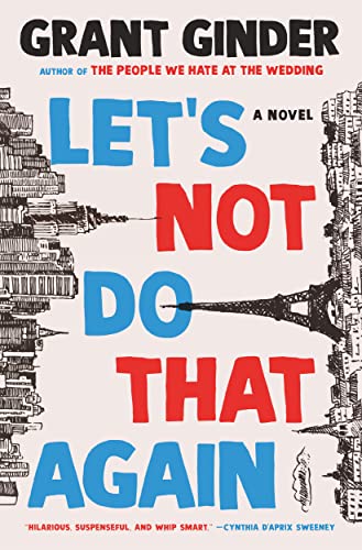 cover image Let’s Not Do That Again