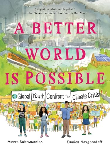 cover image A Better World Is Possible: Global Youth Confront the Climate Crisis