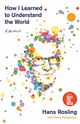 cover image How I Learned to Understand the World: A Memoir