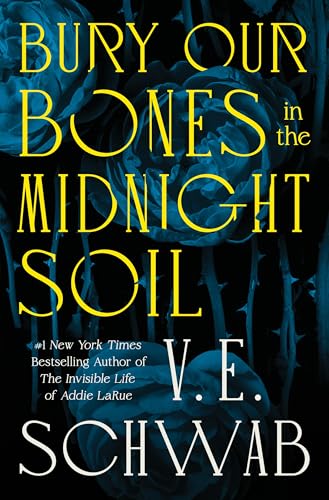 cover image Bury Our Bones in the Midnight Soil