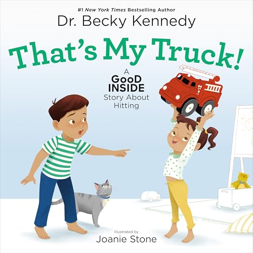 cover image That’s My Truck! A Good Inside Story About Hitting