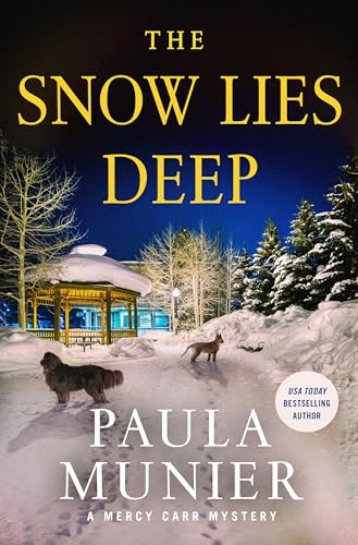 cover image The Snow Lies Deep: A Mercy Carr Mystery