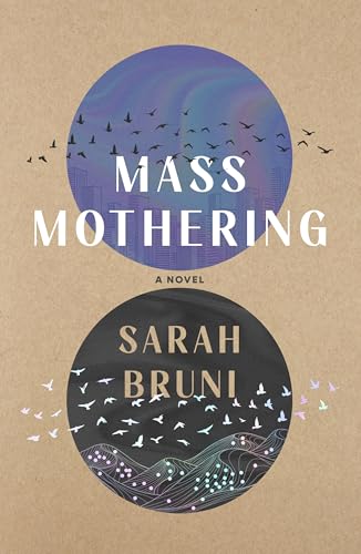 cover image Mass Mothering