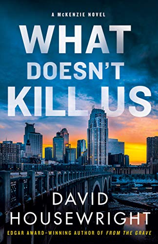 cover image What Doesn’t Kill Us