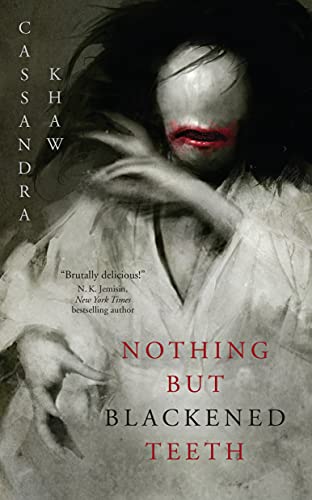 cover image Nothing But Blackened Teeth