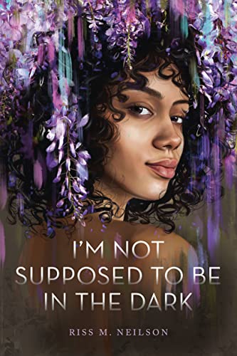 cover image I’m Not Supposed to Be in the Dark