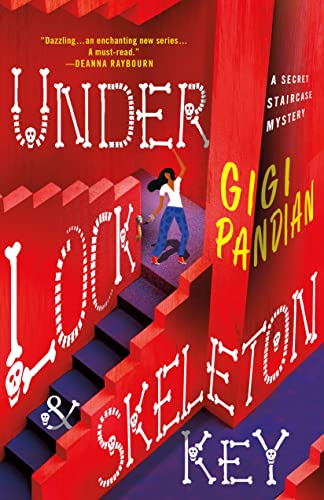 cover image Under Lock & Skeleton Key: A Secret Staircase Mystery