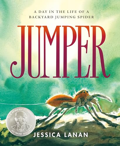 cover image Jumper: A Day in the Life of a Backyard Jumping Spider 
