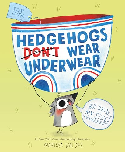 cover image Hedgehogs Don’t Wear Underwear