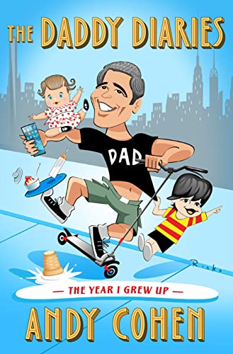 cover image The Daddy Diaries: The Year I Grew Up
