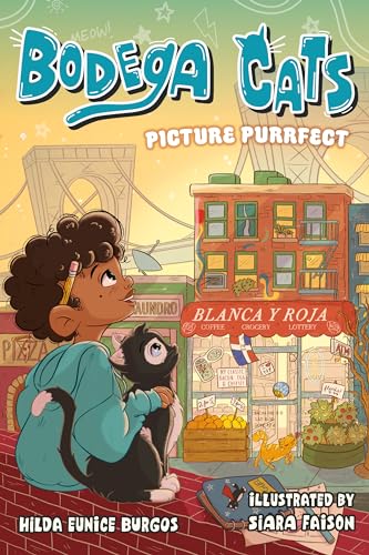 cover image Picture Purrfect (Bodega Cats #1)