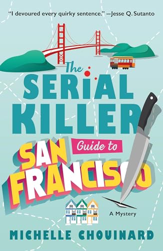 cover image The Serial Killer Guide to San Francisco