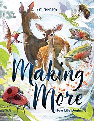 cover image Making More: How Life Begins