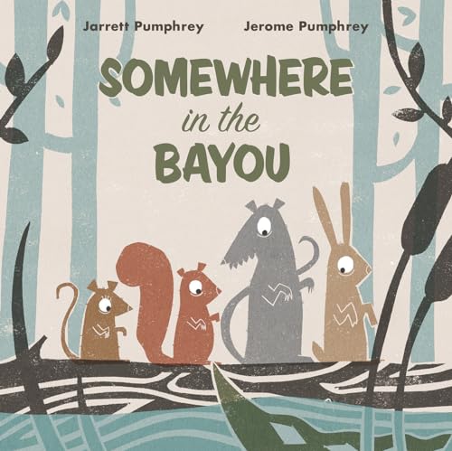 cover image Somewhere in the Bayou