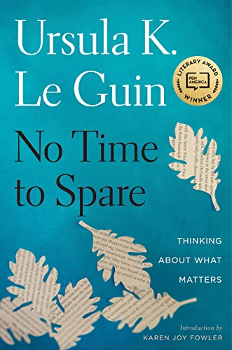 cover image No Time to Spare: Thinking About What Matters