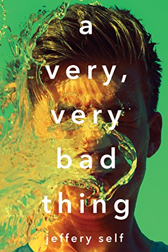 cover image A Very, Very Bad Thing