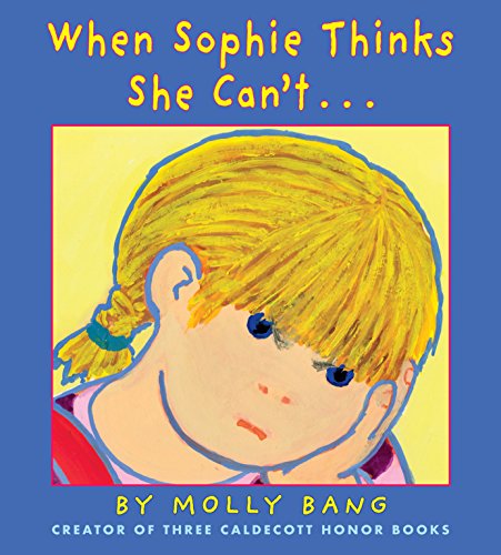 cover image When Sophie Thinks She Can’t...