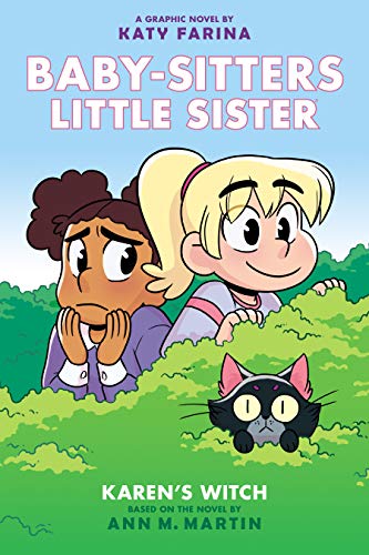cover image Karen’s Witch (Baby-Sitters Little Sister #1)