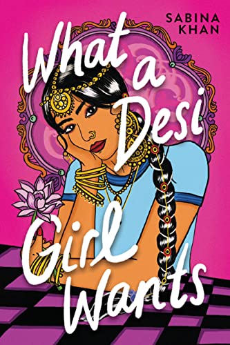 cover image What a Desi Girl Wants