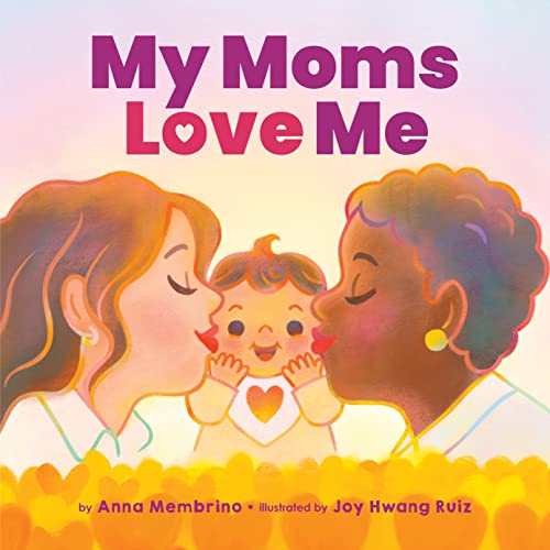 cover image My Moms Love Me