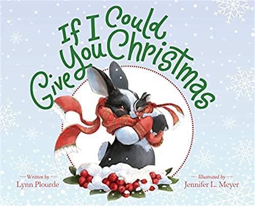 cover image If I Could Give You Christmas