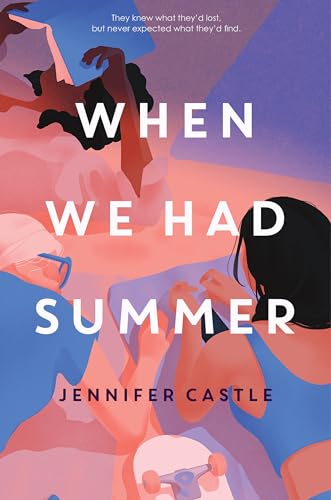 cover image When We Had Summer