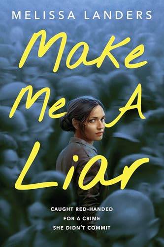 cover image Make Me a Liar