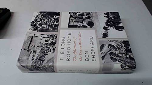 cover image The Long Road Home: The Aftermath of the Second World War