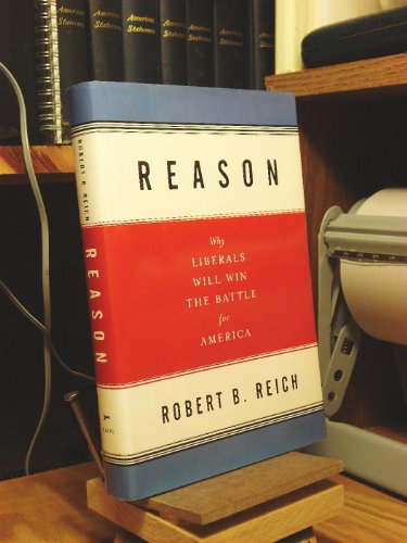 cover image REASON: Why Liberals Will Win the Battle for America