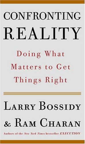 cover image CONFRONTING REALITY: Doing What Matters to Get Things Right