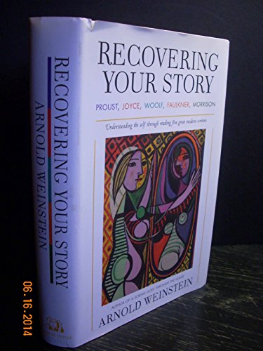 cover image Recovering Your Story: Proust, Joyce, Woolf, Faulkner, Morrison