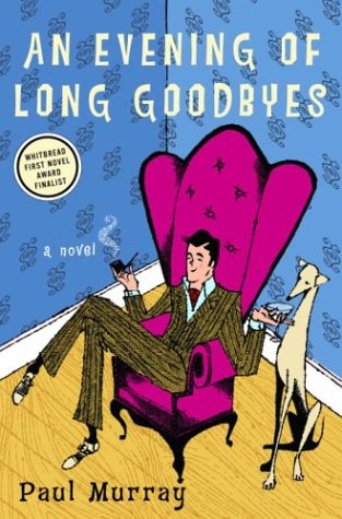 cover image AN EVENING OF LONG GOODBYES