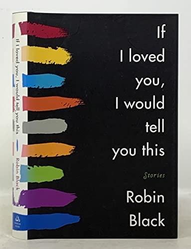 cover image If I Loved You, I Would Tell You This