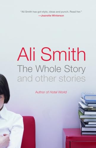 cover image THE WHOLE STORY: And Other Stories
