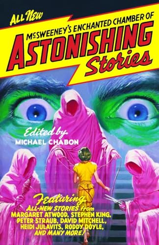 cover image McSWEENEY'S ENCHANTED CHAMBER OF ASTONISHING STORIES