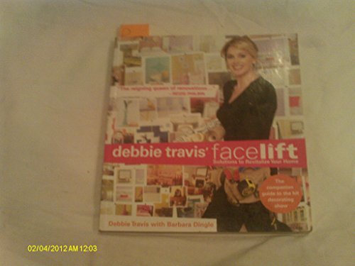 cover image Debbie Travis' Facelift: Solutions to Revitalize Your Home