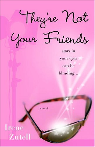cover image They're Not Your Friends