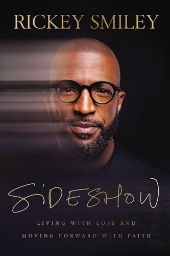 cover image Sideshow: Living with Loss and Moving Forward with Faith