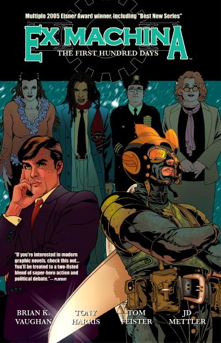 cover image EX MACHINA: The First Hundred Days