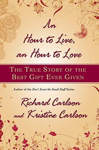 cover image An Hour to Live, an Hour to Love