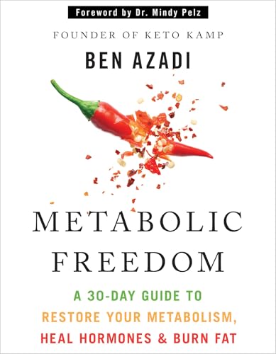 cover image Metabolic Freedom: A 30-Day Guide to Restore Your Metabolism, Heal Hormones and Burn Fat 