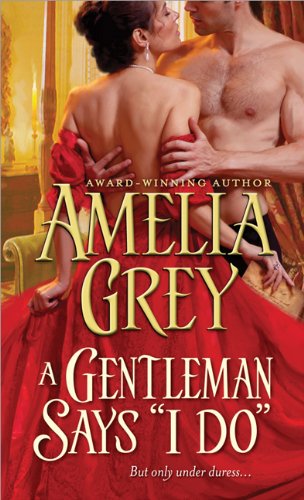 cover image A Gentleman Says “I Do”