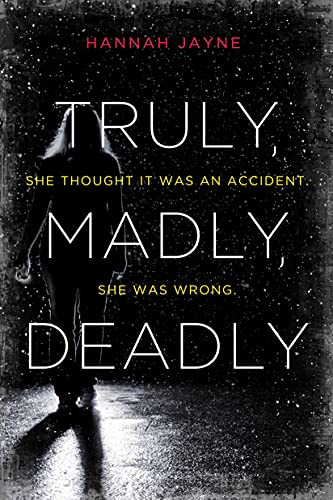cover image Truly, Madly, Deadly